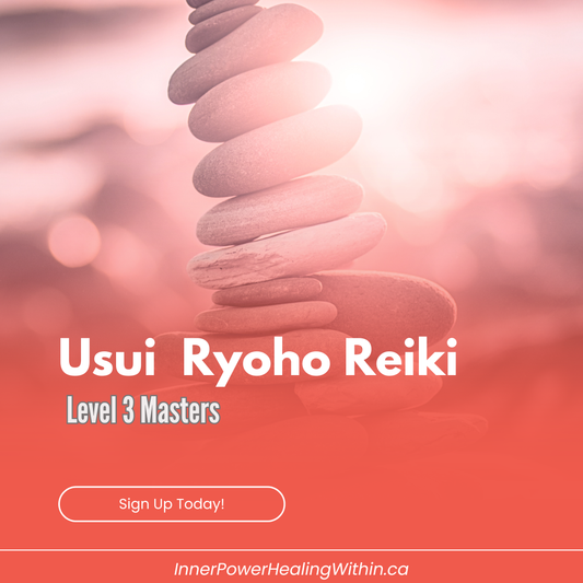 Usui Ryoho Reiki Level 3 Masters Class
